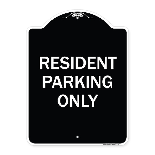 Signmission Designer Series-Resident Parking Only, Black & White Heavy-Gauge Aluminum, 24" x 18", BW-1824-9756 A-DES-BW-1824-9756 - main